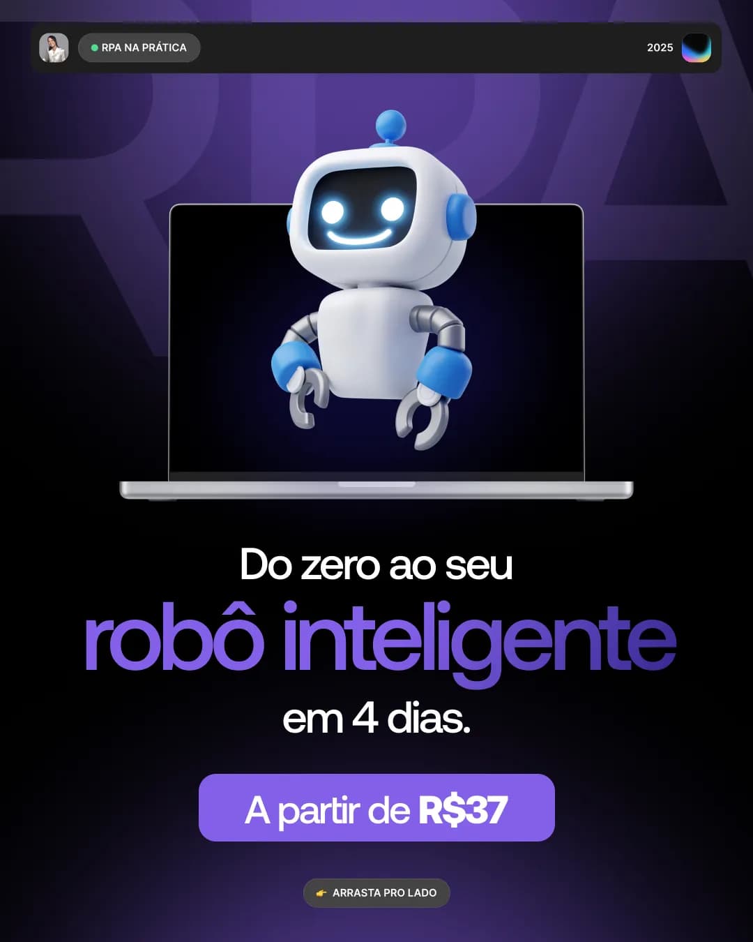 Do zero ao seu robô inteligente em quatro dias, peça 1 de 6, feita pela Venera Digital para RPA na Prática