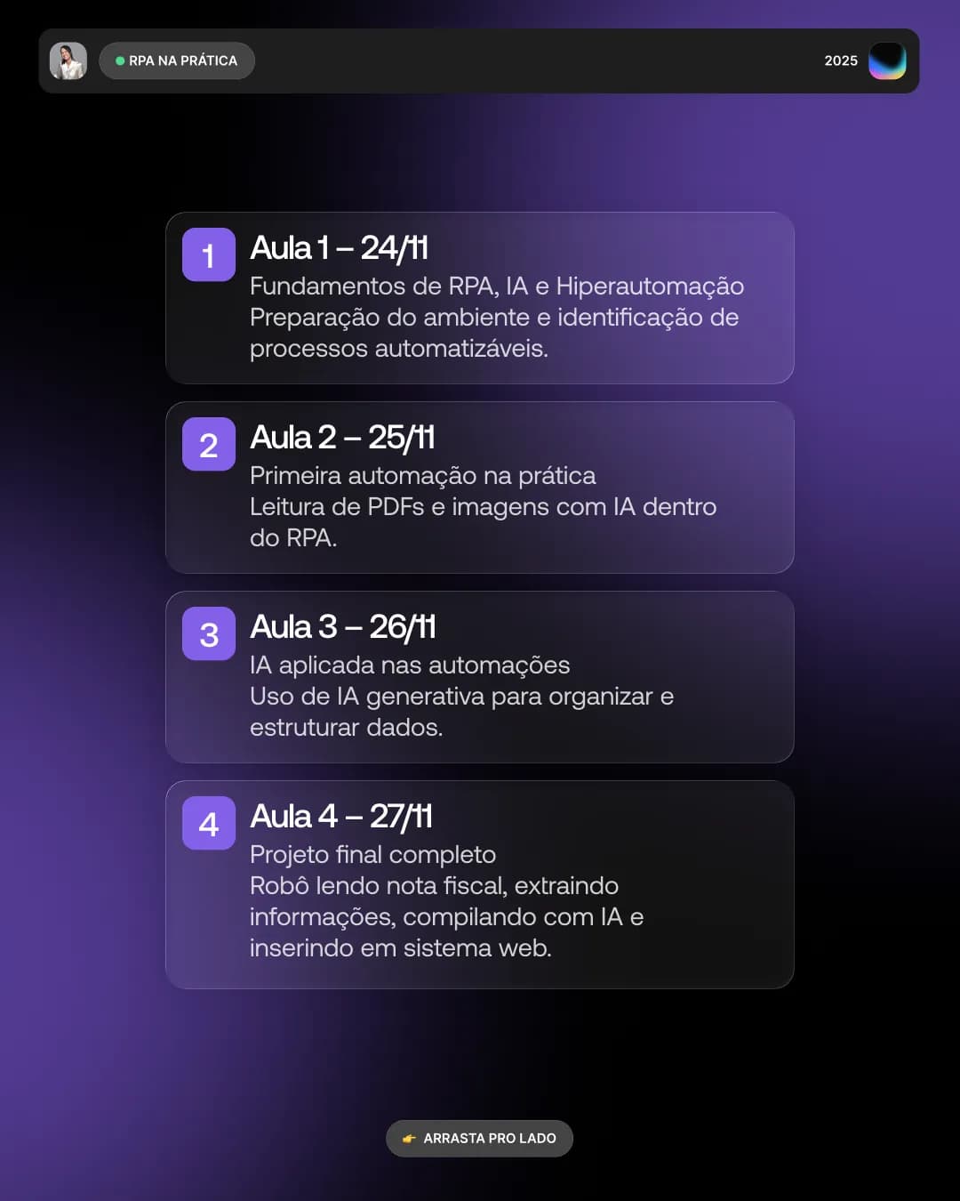 Do zero ao seu robô inteligente em quatro dias, peça 3 de 6, feita pela Venera Digital para RPA na Prática