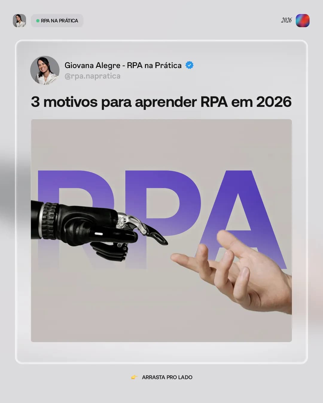 Três motivos para aprender RPA em 2026, peça 1 de 5, feita pela Venera Digital para RPA na Prática