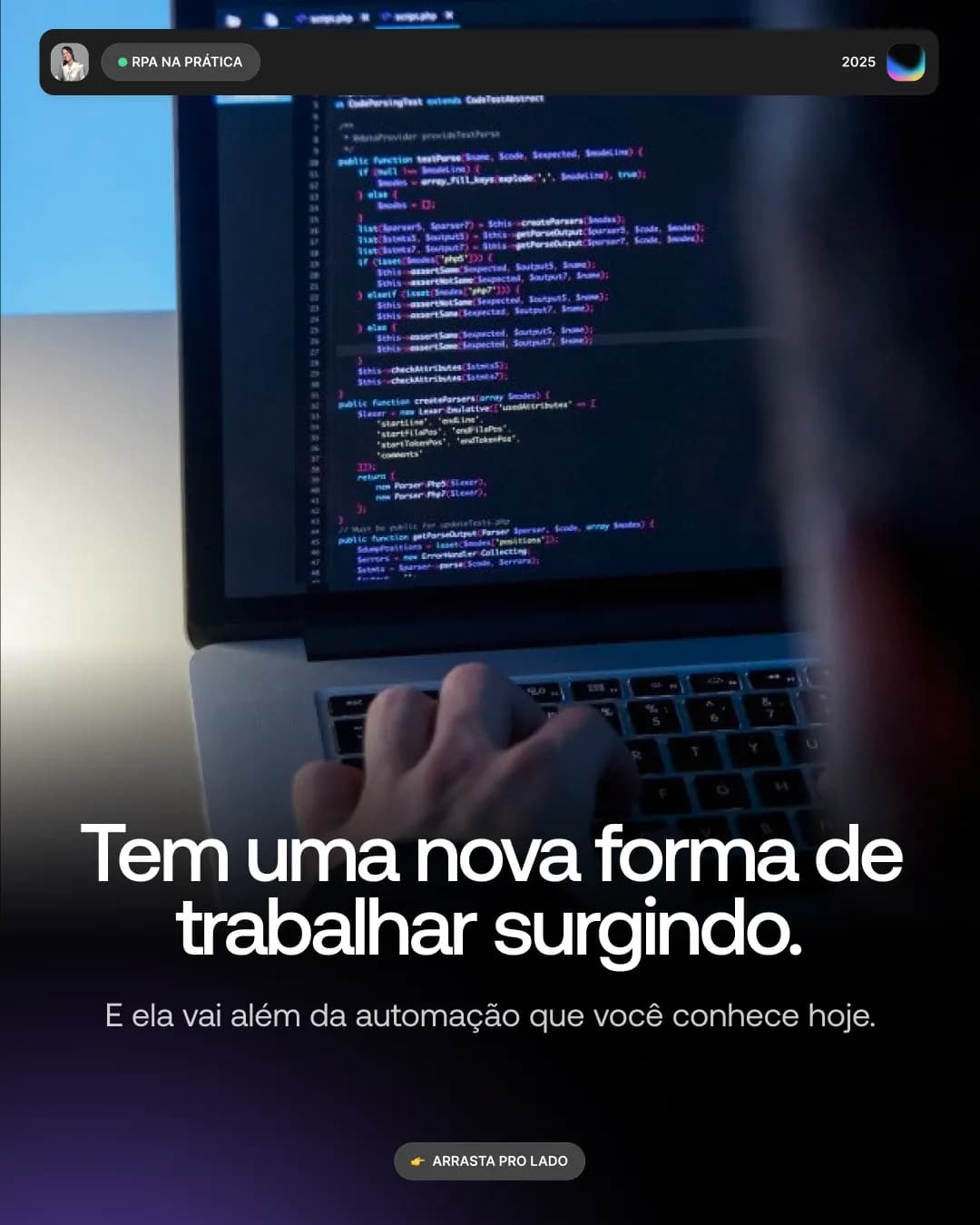 Uma nova forma de automatizar, peça 2 de 7, feita pela Venera Digital para RPA na Prática